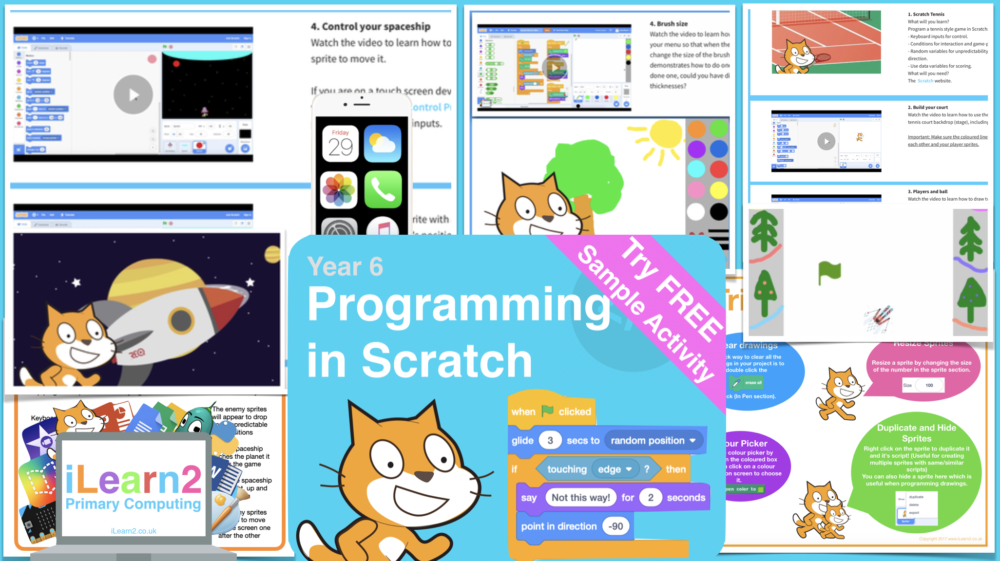 Year 6 Scratch Activity Pack - iLearn2 | Primary Computing. Made Easy.